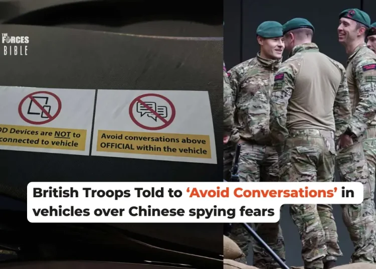 Troops warned not to discuss military information in fleet vehicles over Chinese spying fears Troops warned not to discuss military information in fleet vehicles over Chinese spying fears